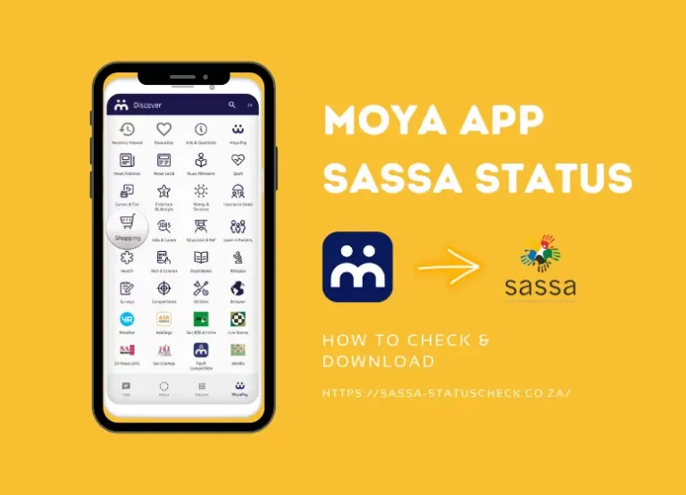 Moya App SASSA Status: How to Check & Download in 2023