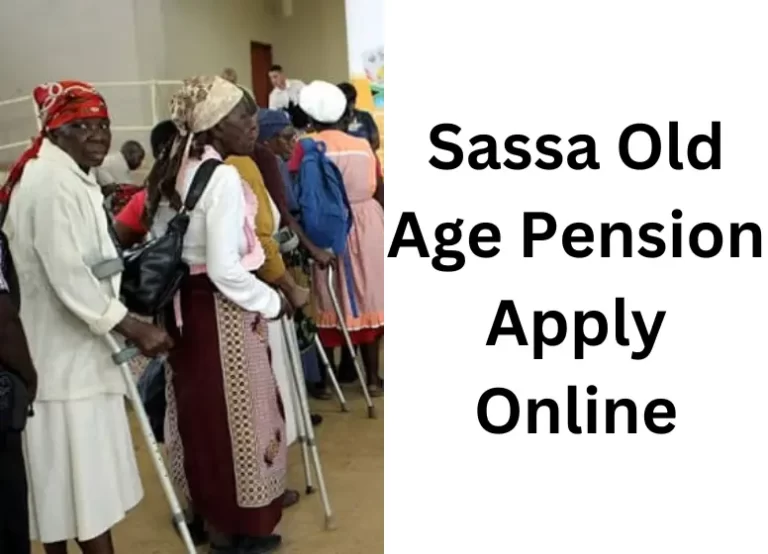 Sassa Old Age Pension Apply Online in 2023